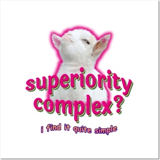 Superiority Complex? I Find It Quite Simple Baby Goat Meme Posters and Art